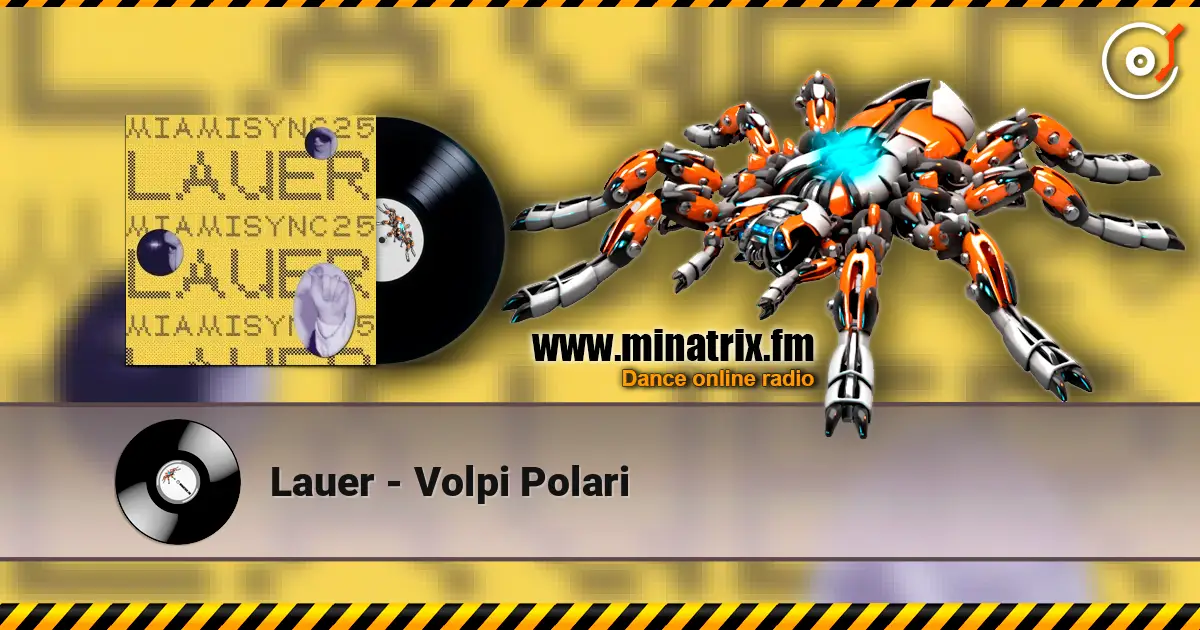 Lauer - Volpi Polari écouter en ligne en haute qualité | Minatrix.FM