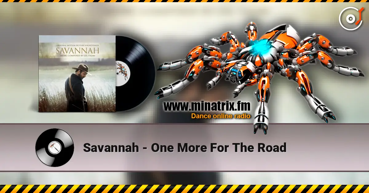 Savannah - One More For The Road écouter en ligne en haute qualité | Minatrix.FM