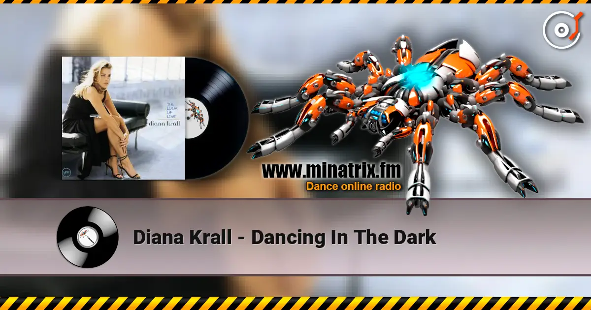 Diana Krall - Dancing In The Dark écouter en ligne en haute qualité | Minatrix.FM