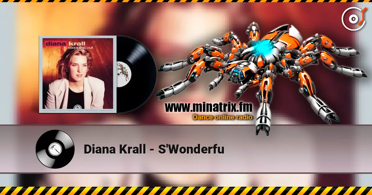 Diana Krall - S'Wonderfu écouter en ligne en haute qualité | Minatrix.FM