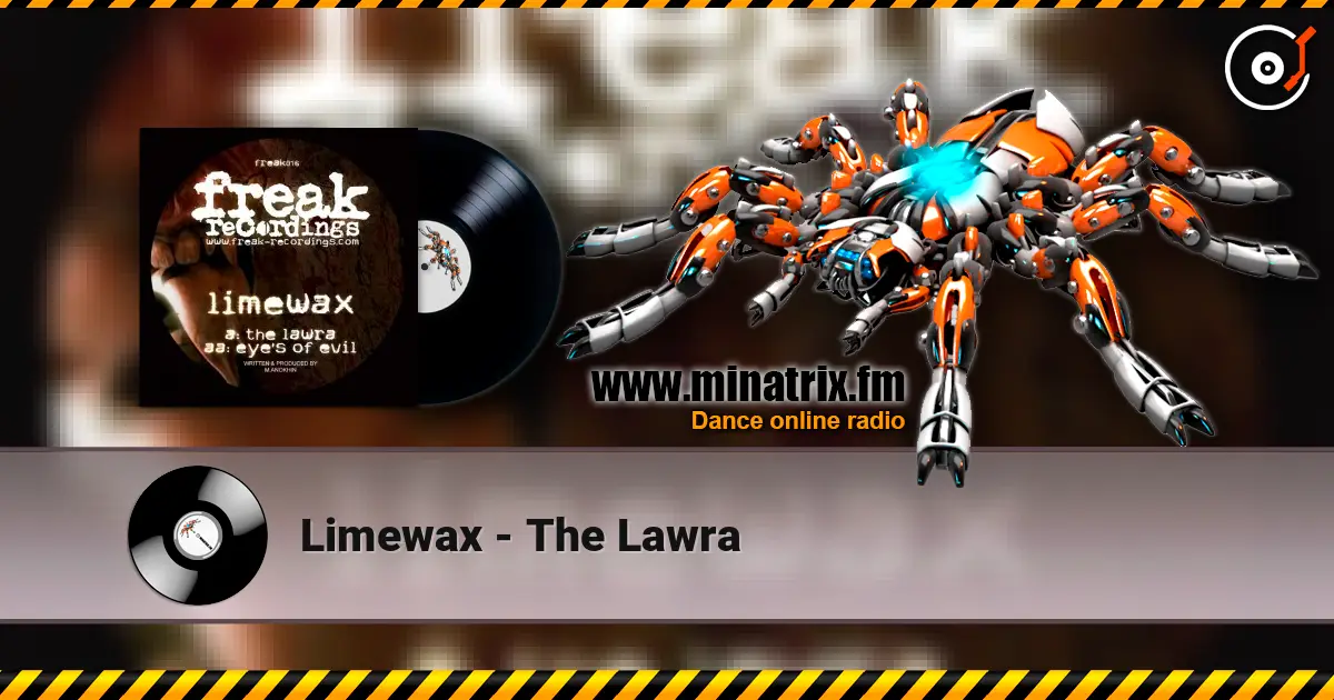 Limewax - The Lawra écouter en ligne en haute qualité | Minatrix.FM