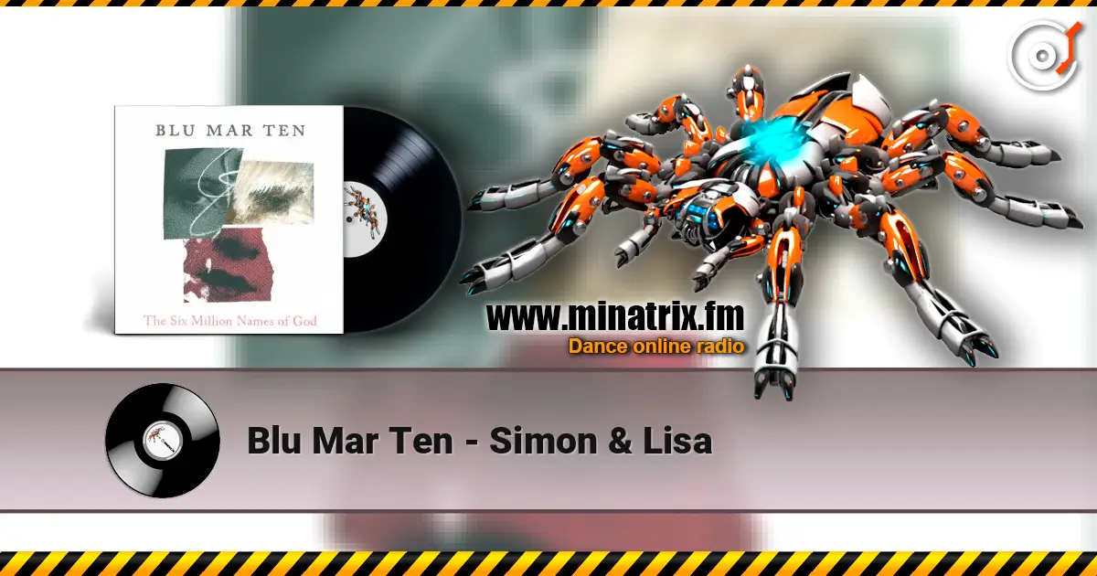 Blu Mar Ten - Simon & Lisa écouter en ligne en haute qualité | Minatrix.FM