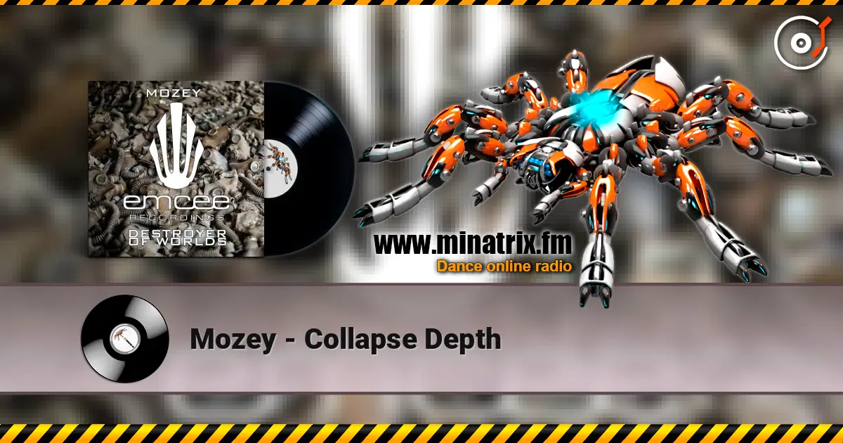 Mozey - Collapse Depth écouter en ligne en haute qualité | Minatrix.FM