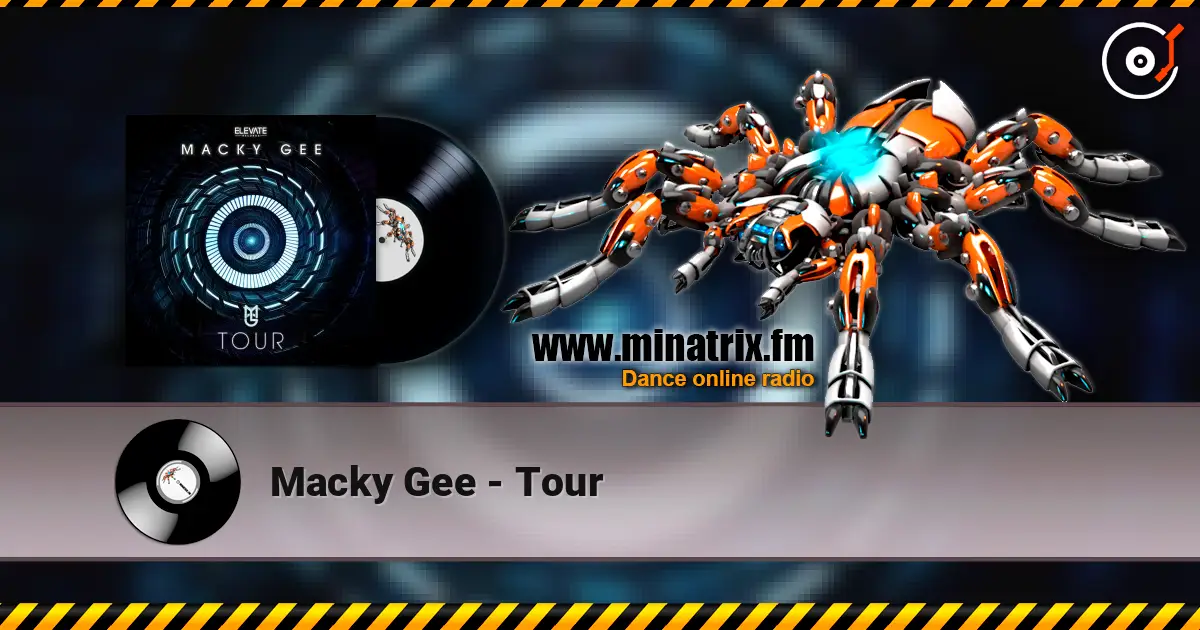 Macky Gee - Tour écouter en ligne en haute qualité | Minatrix.FM