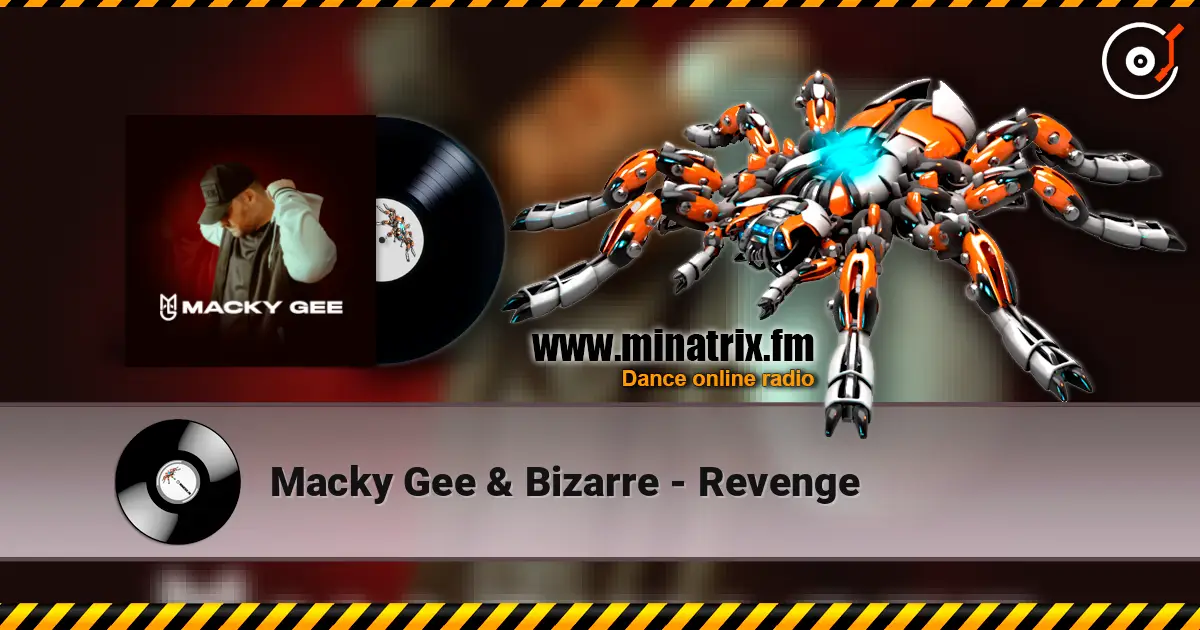 Macky Gee & Bizarre - Revenge écouter en ligne en haute qualité | Minatrix.FM