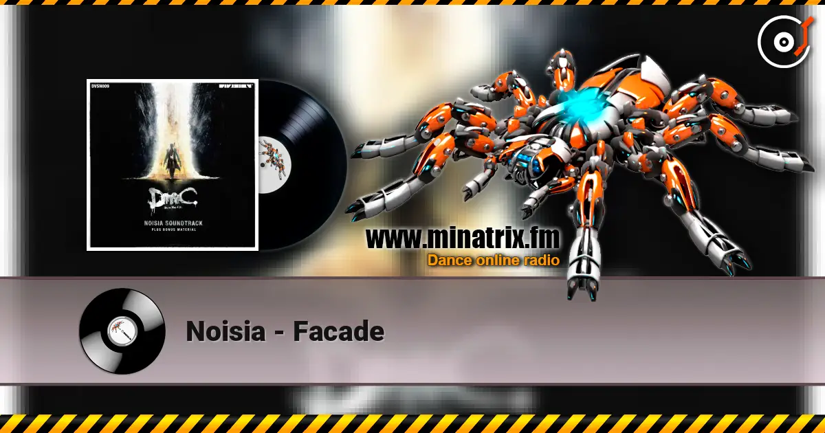Noisia - Facade écouter en ligne en haute qualité | Minatrix.FM