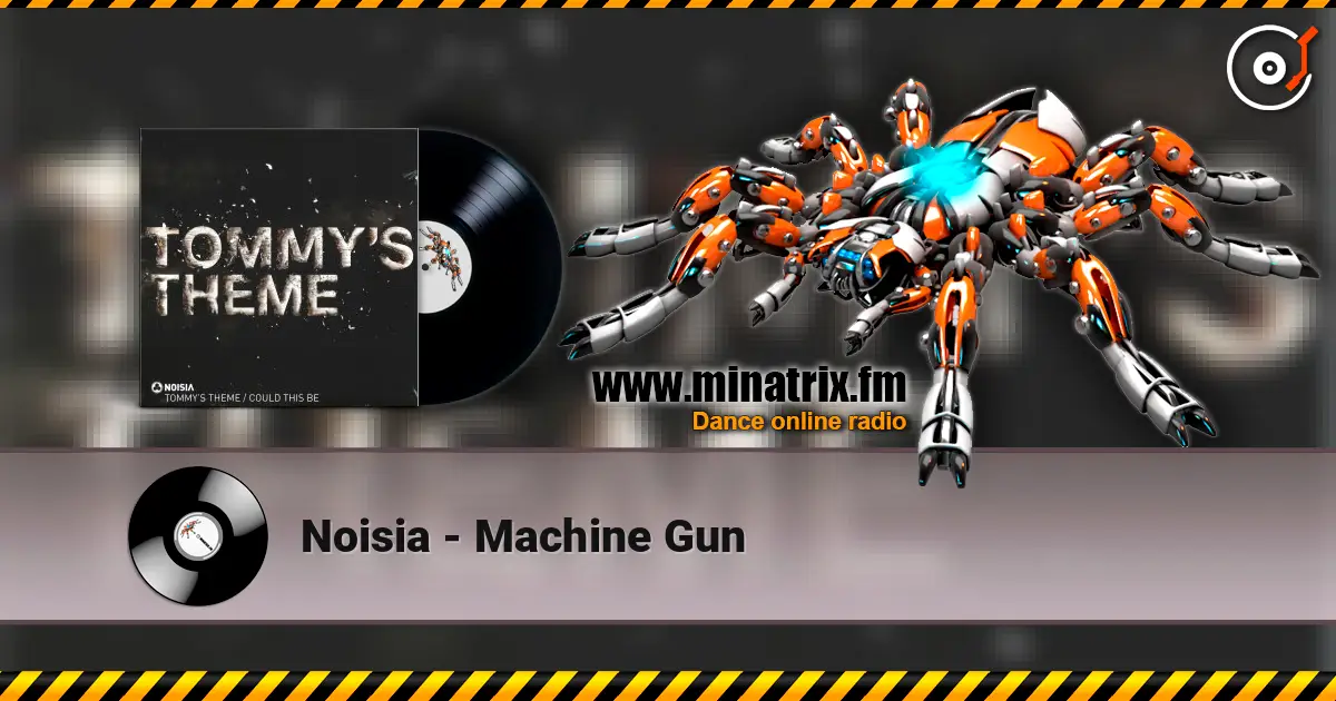 Noisia - Machine Gun écouter en ligne en haute qualité | Minatrix.FM