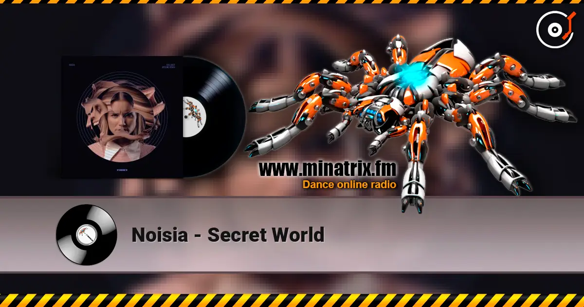 Noisia - Secret World écouter en ligne en haute qualité | Minatrix.FM