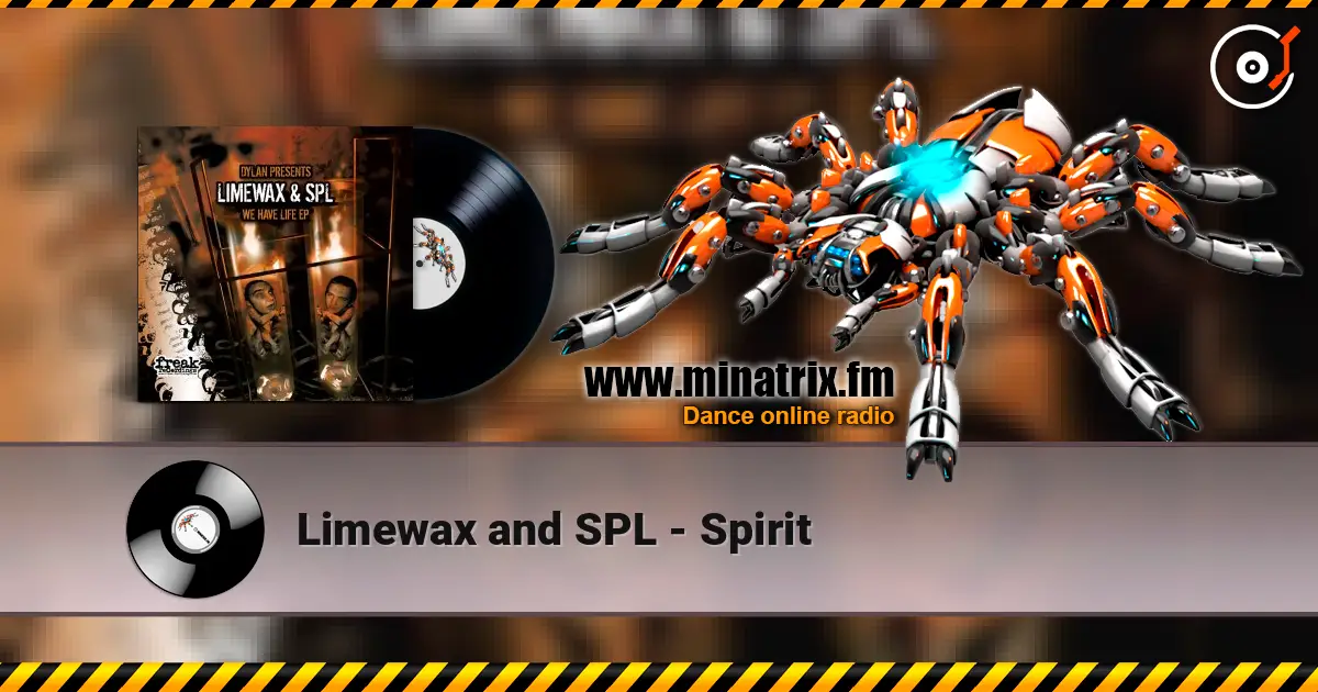 Limewax and SPL - Spirit écouter en ligne en haute qualité | Minatrix.FM