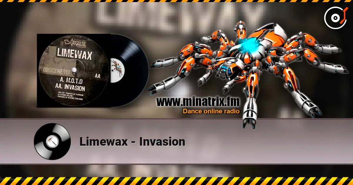 Limewax - Invasion écouter en ligne en haute qualité | Minatrix.FM