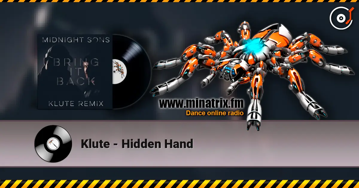 Klute - Hidden Hand écouter en ligne en haute qualité | Minatrix.FM