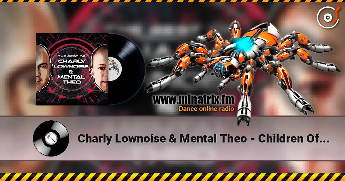 Charly Lownoise & Mental Theo - Children Of The Night écouter en ligne en haute qualité | Minatrix.FM