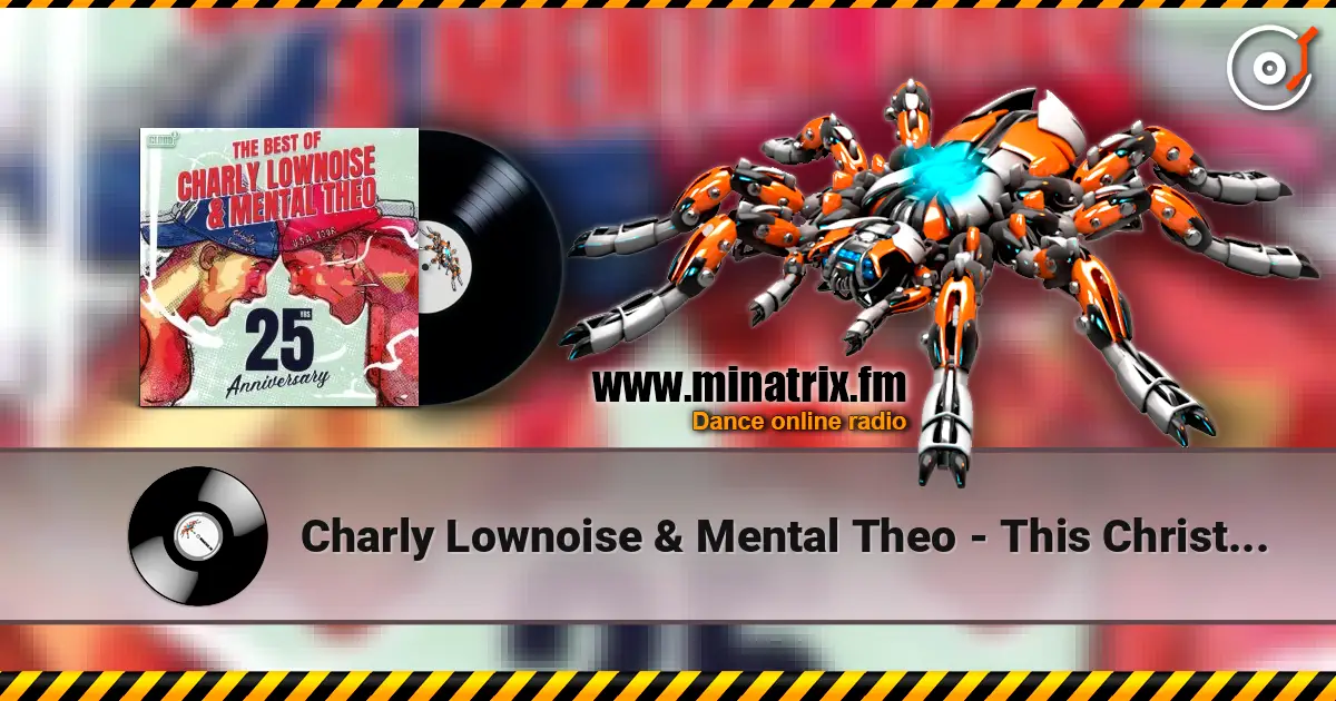 Charly Lownoise & Mental Theo - This Christmas (Radio Version) écouter en ligne en haute qualité | Minatrix.FM