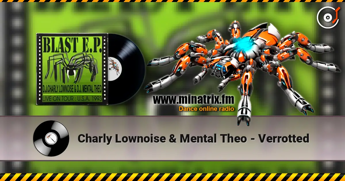 Charly Lownoise & Mental Theo - Verrotted écouter en ligne en haute qualité | Minatrix.FM