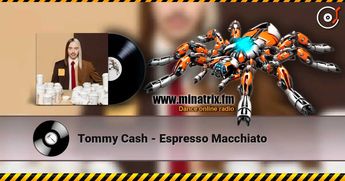 Tommy Cash - Espresso Macchiato écouter en ligne en haute qualité | Minatrix.FM