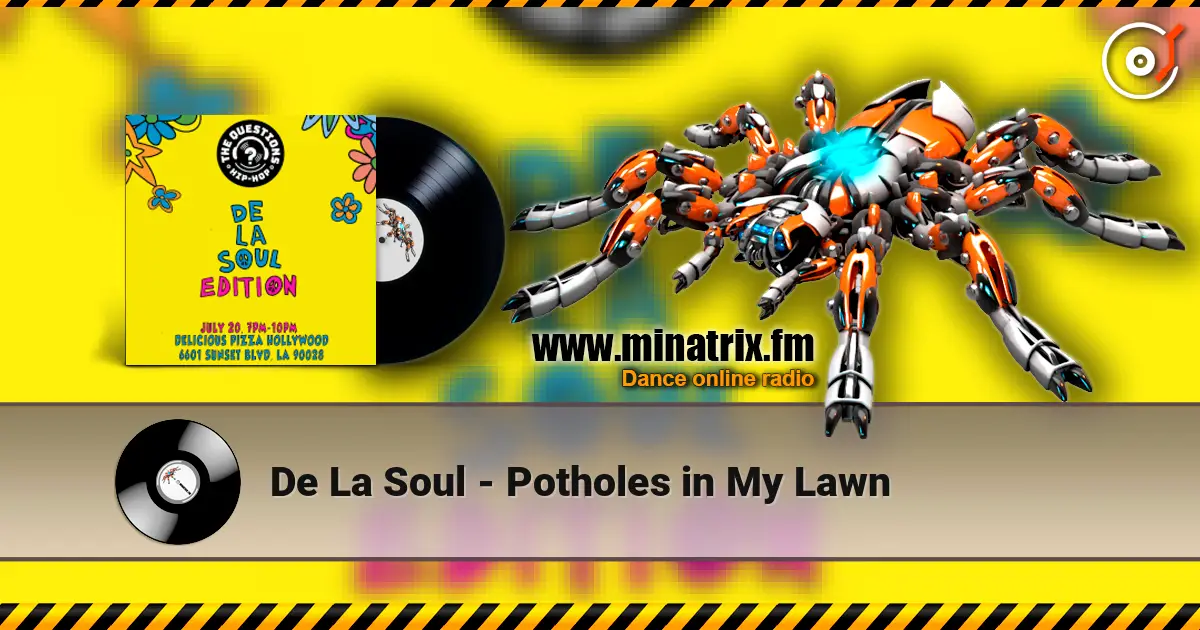 De La Soul - Potholes in My Lawn écouter en ligne en haute qualité | Minatrix.FM