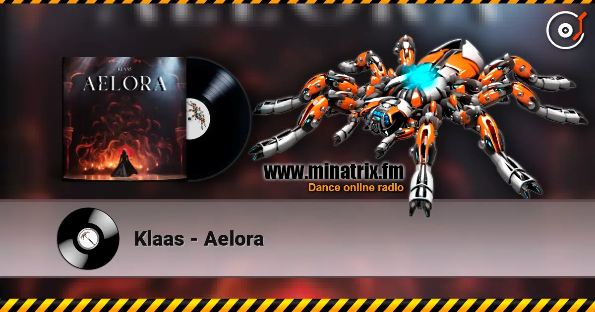 Klaas - Aelora écouter en ligne en haute qualité | Minatrix.FM