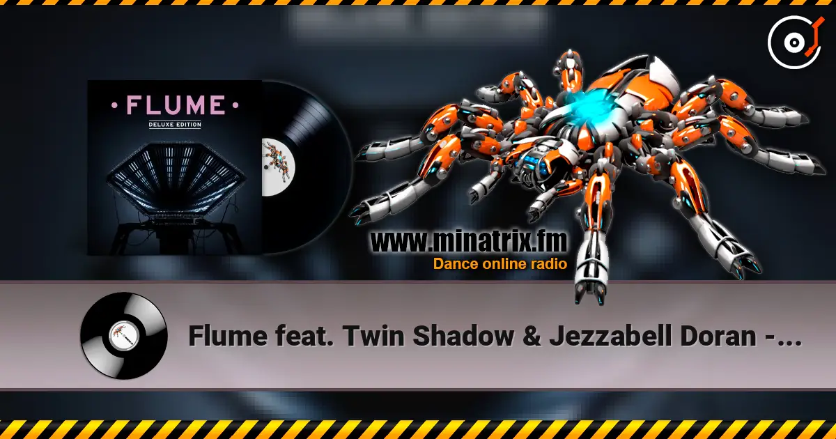 Flume feat. Twin Shadow & Jezzabell Doran - Sleepless écouter en ligne en haute qualité | Minatrix.FM