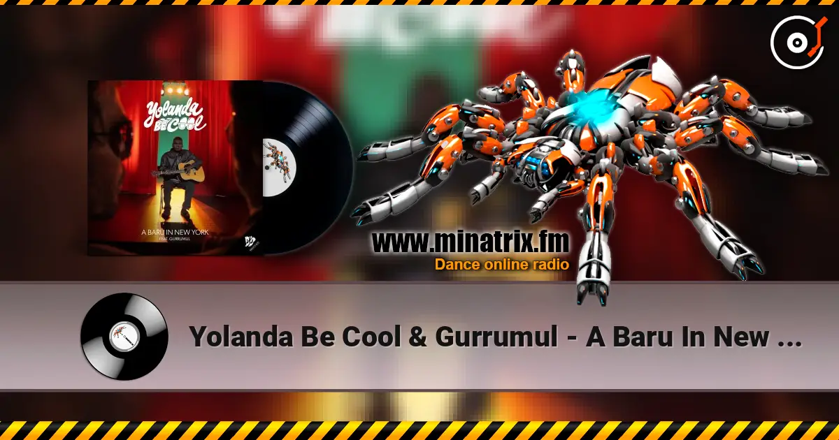 Yolanda Be Cool & Gurrumul - A Baru In New York (Flume Soundtrack Version) écouter en ligne en haute qualité | Minatrix.FM