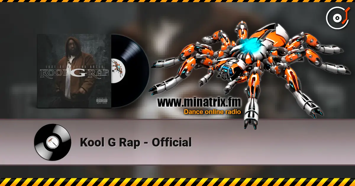 Kool G Rap - Official écouter en ligne en haute qualité | Minatrix.FM