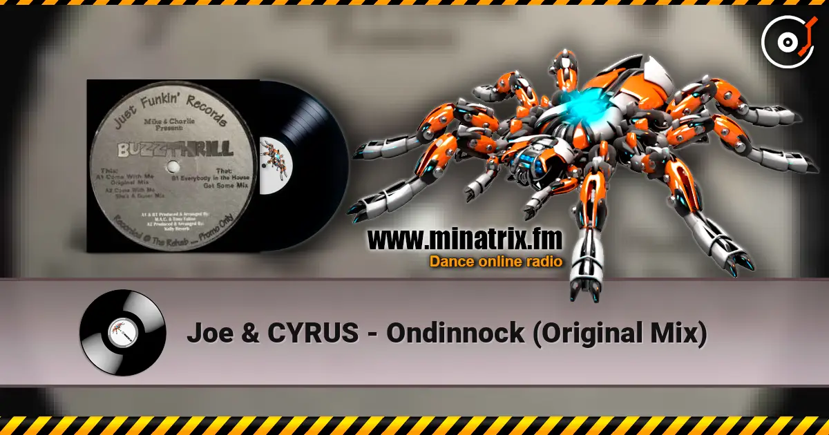 Joe & CYRUS - Ondinnock (Original Mix) écouter en ligne en haute qualité | Minatrix.FM