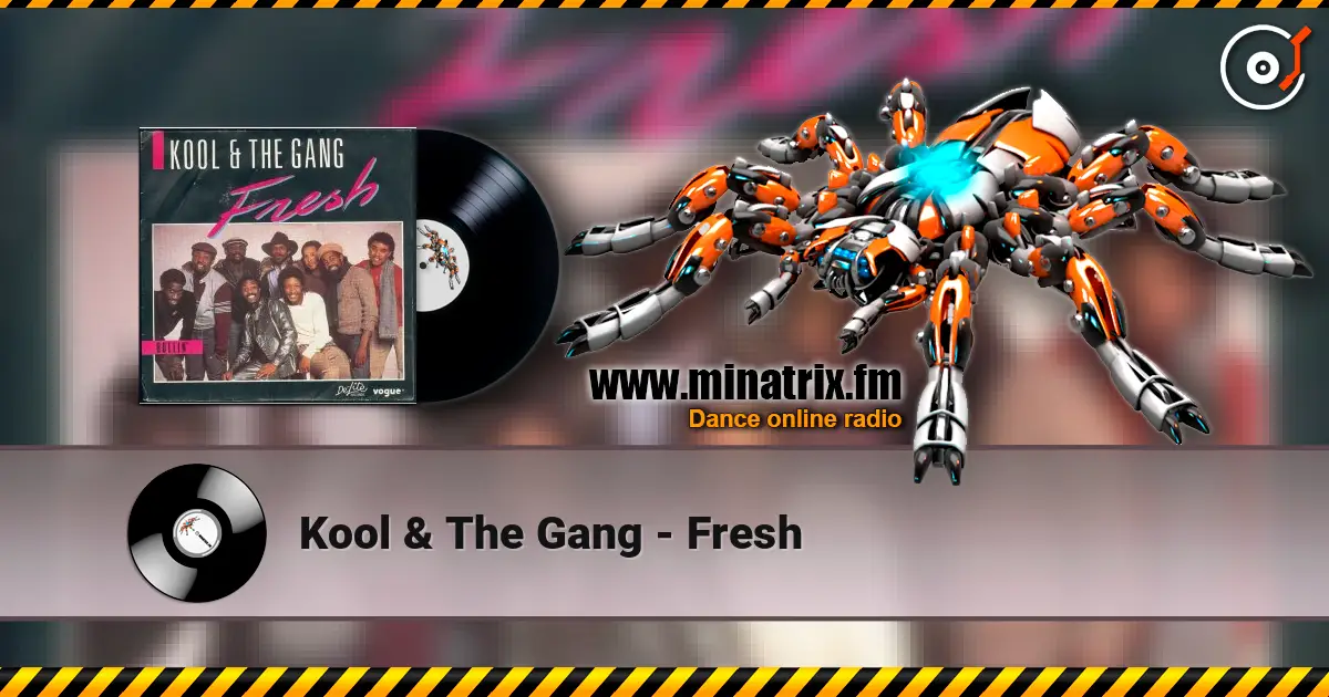 Kool & The Gang - Fresh écouter en ligne en haute qualité | Minatrix.FM