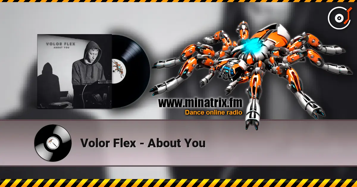 Volor Flex - About You écouter en ligne en haute qualité | Minatrix.FM