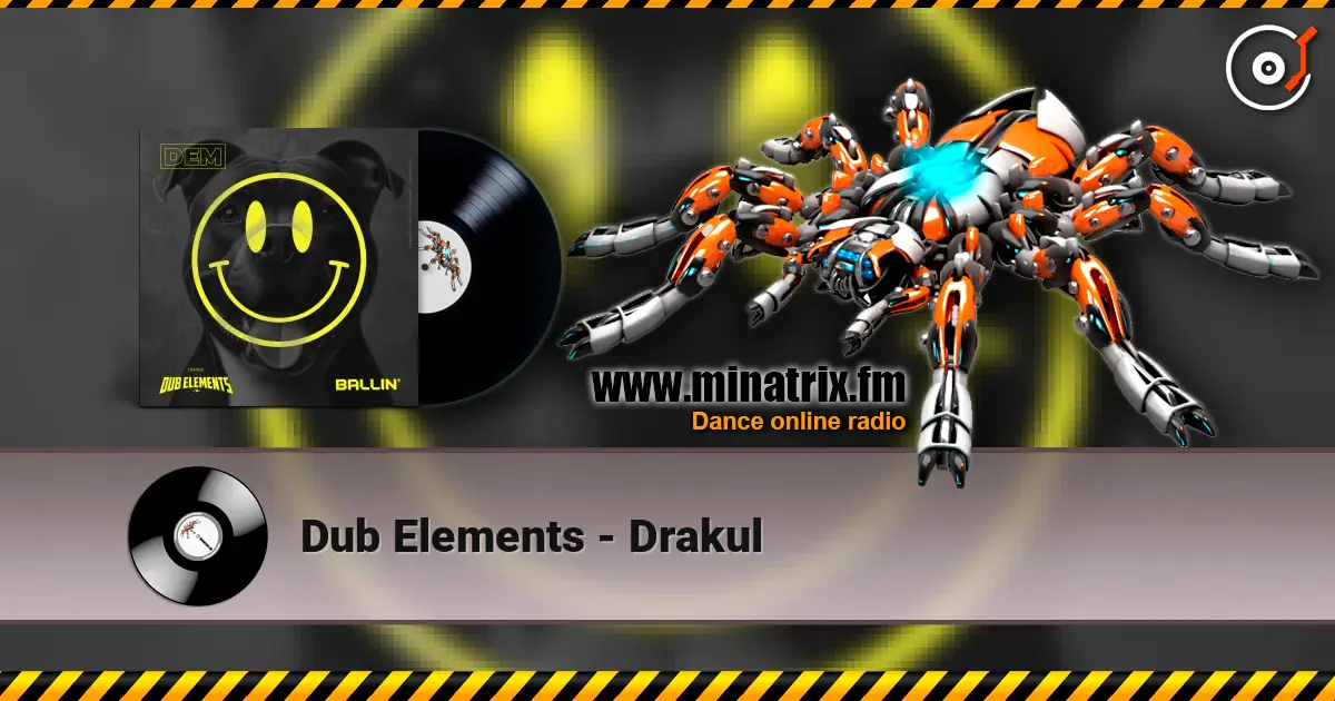 Dub Elements - Drakul écouter en ligne en haute qualité | Minatrix.FM