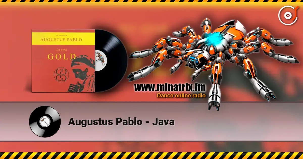 Augustus Pablo - Java écouter en ligne en haute qualité | Minatrix.FM