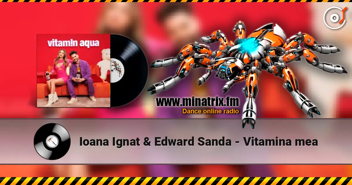 Ioana Ignat & Edward Sanda - Vitamina mea écouter en ligne en haute qualité | Minatrix.FM