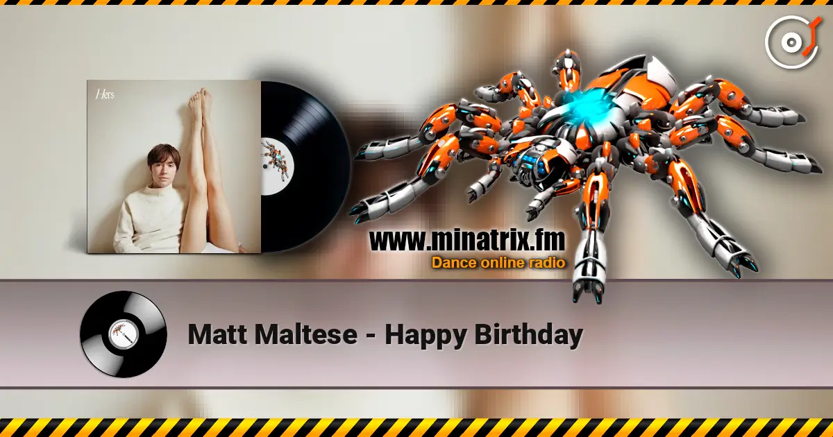 Matt Maltese - Happy Birthday écouter en ligne en haute qualité | Minatrix.FM