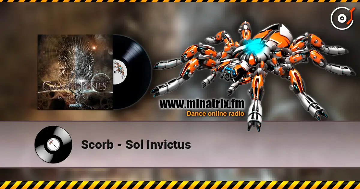Scorb - Sol Invictus écouter en ligne en haute qualité | Minatrix.FM