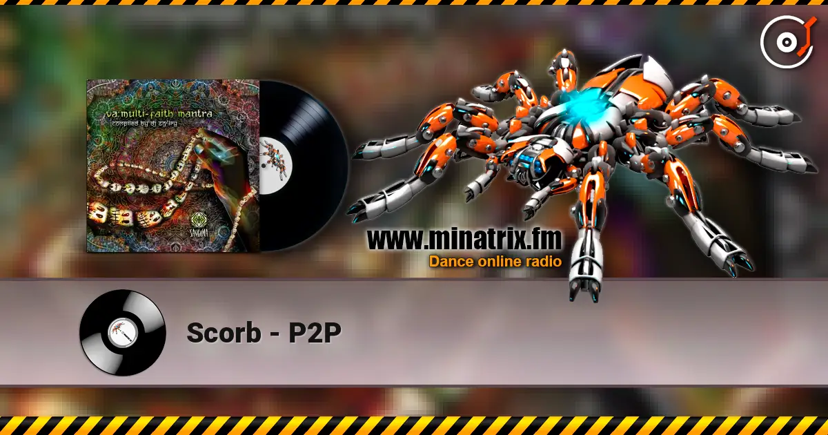 Scorb - P2P écouter en ligne en haute qualité | Minatrix.FM