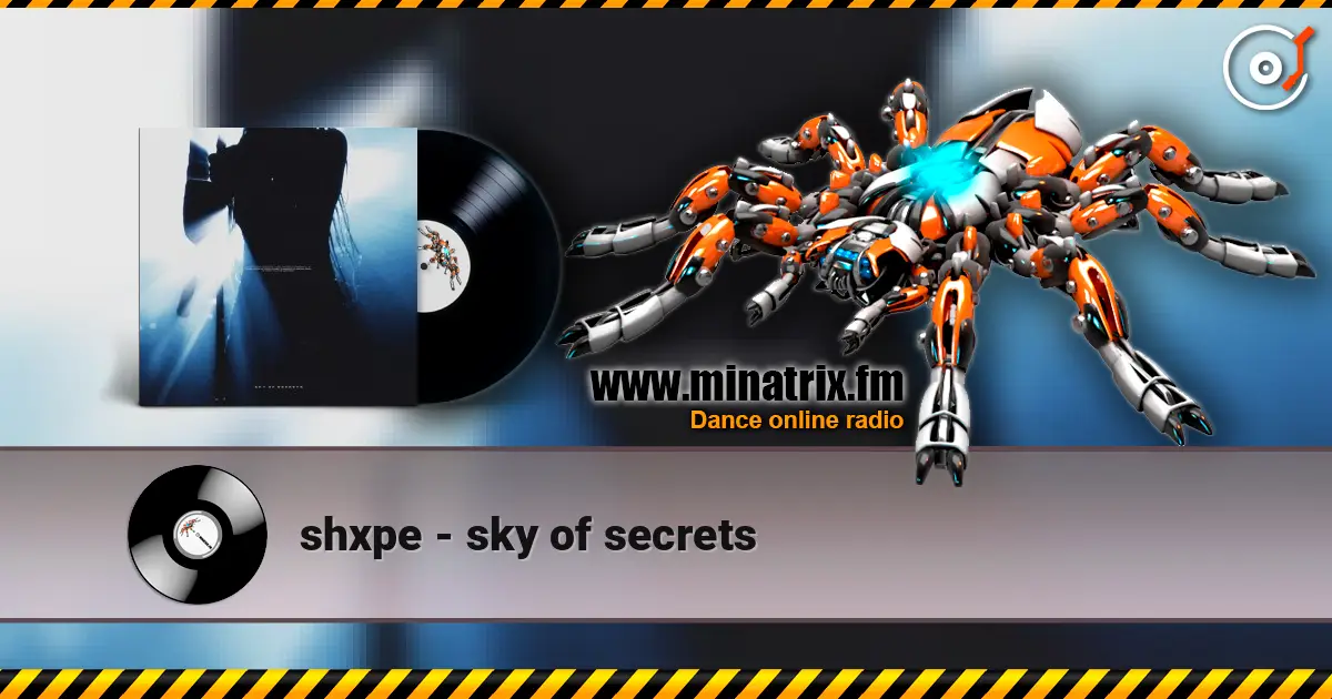 shxpe - sky of secrets écouter en ligne en haute qualité | Minatrix.FM