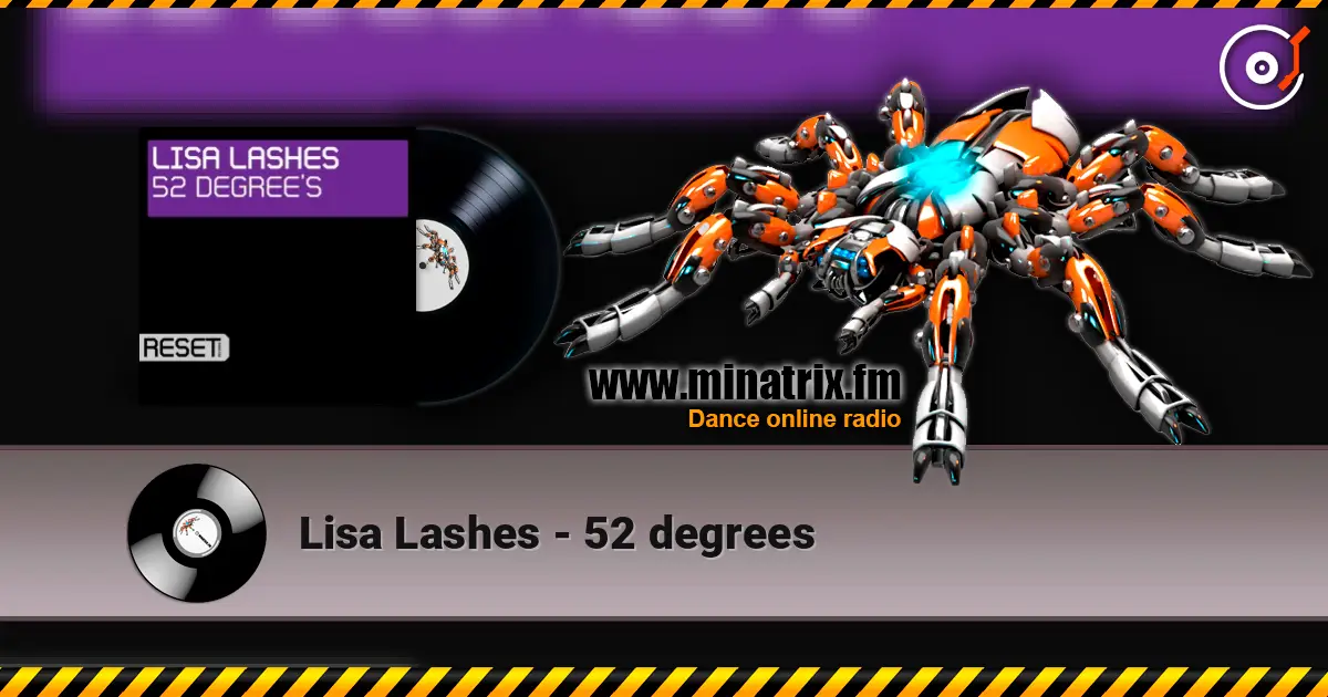 Lisa Lashes - 52 degrees écouter en ligne en haute qualité | Minatrix.FM