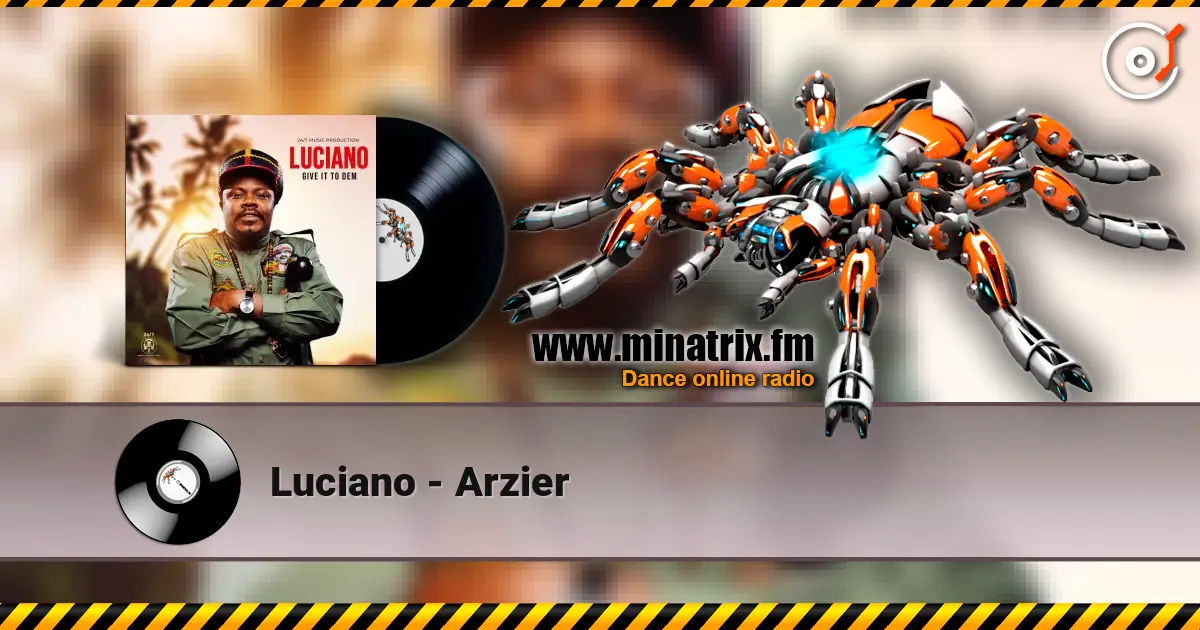 Luciano - Arzier écouter en ligne en haute qualité | Minatrix.FM