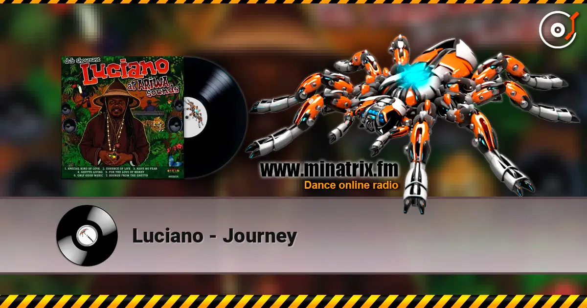Luciano - Journey écouter en ligne en haute qualité | Minatrix.FM