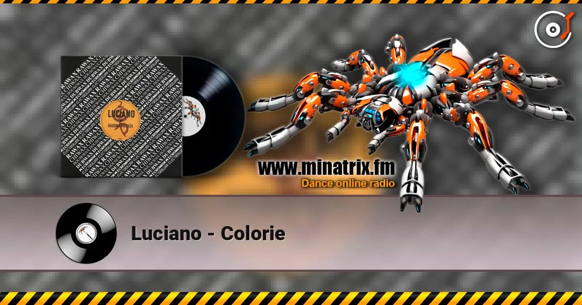 Luciano - Colorie écouter en ligne en haute qualité | Minatrix.FM