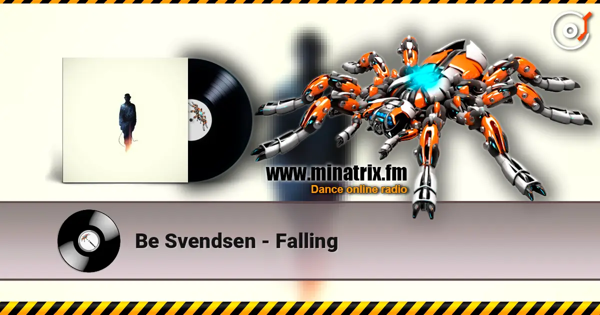 Be Svendsen - Falling écouter en ligne en haute qualité | Minatrix.FM