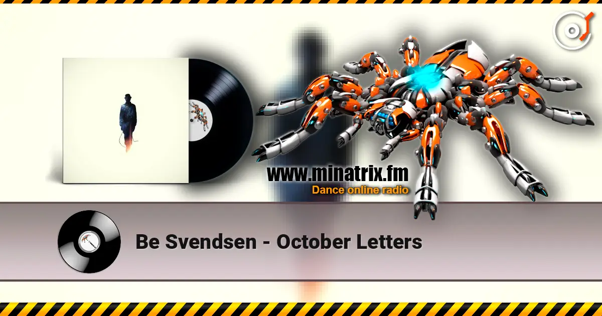 Be Svendsen - October Letters écouter en ligne en haute qualité | Minatrix.FM