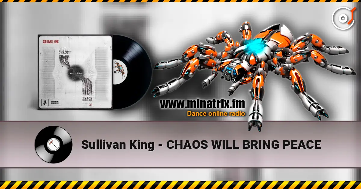 Sullivan King - CHAOS WILL BRING PEACE écouter en ligne en haute qualité | Minatrix.FM