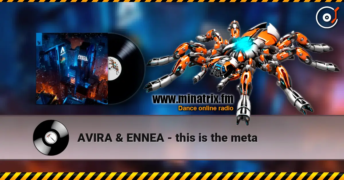 AVIRA & ENNEA - this is the meta écouter en ligne en haute qualité | Minatrix.FM