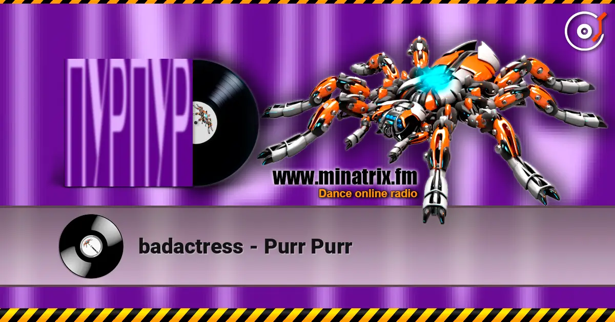 badactress - Purr Purr écouter en ligne en haute qualité | Minatrix.FM
