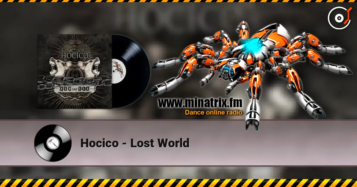 Hocico - Lost World écouter en ligne en haute qualité | Minatrix.FM
