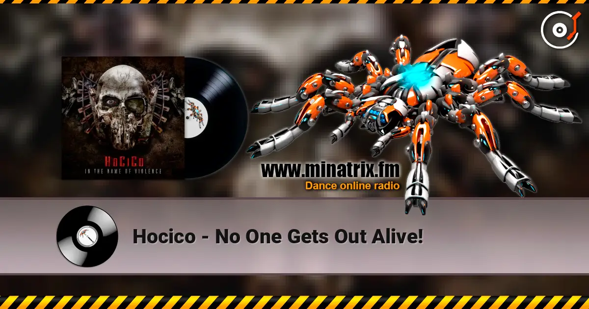Hocico - No One Gets Out Alive! écouter en ligne en haute qualité | Minatrix.FM