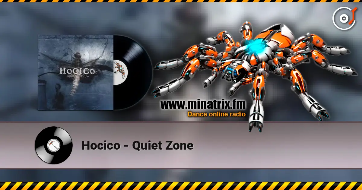 Hocico - Quiet Zone écouter en ligne en haute qualité | Minatrix.FM