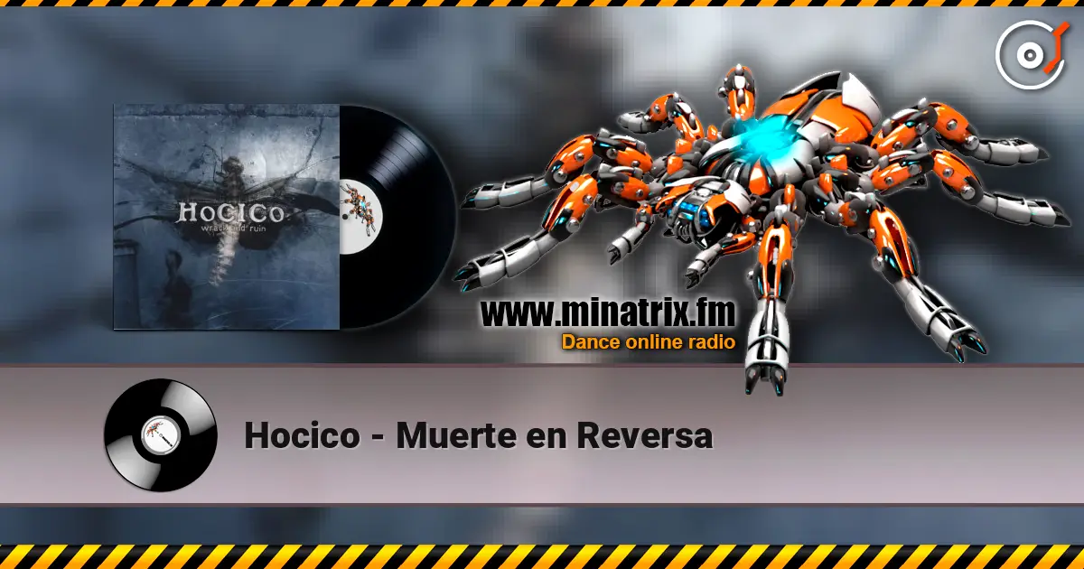 Hocico - Muerte en Reversa écouter en ligne en haute qualité | Minatrix.FM