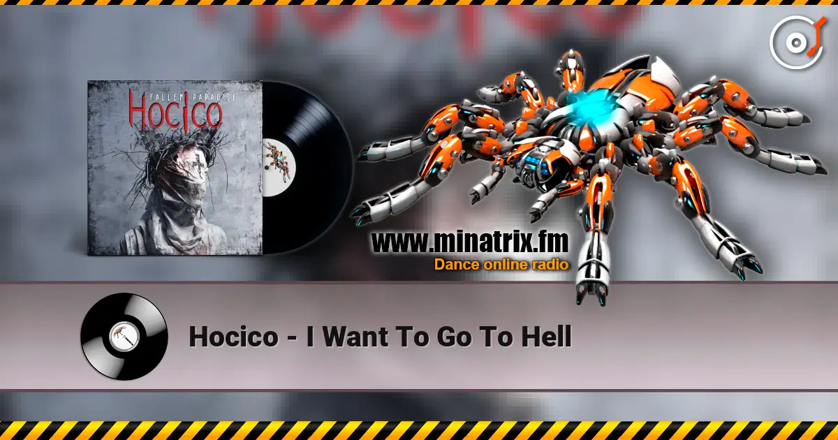 Hocico - I Want To Go To Hell écouter en ligne en haute qualité | Minatrix.FM