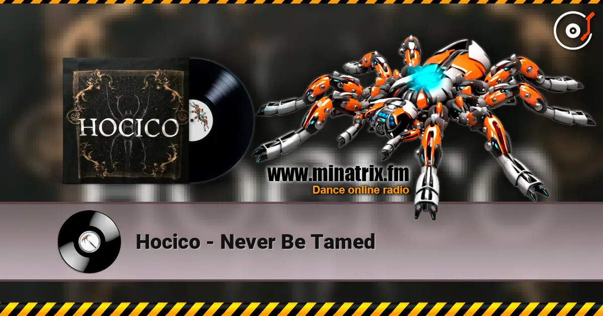 Hocico - Never Be Tamed écouter en ligne en haute qualité | Minatrix.FM