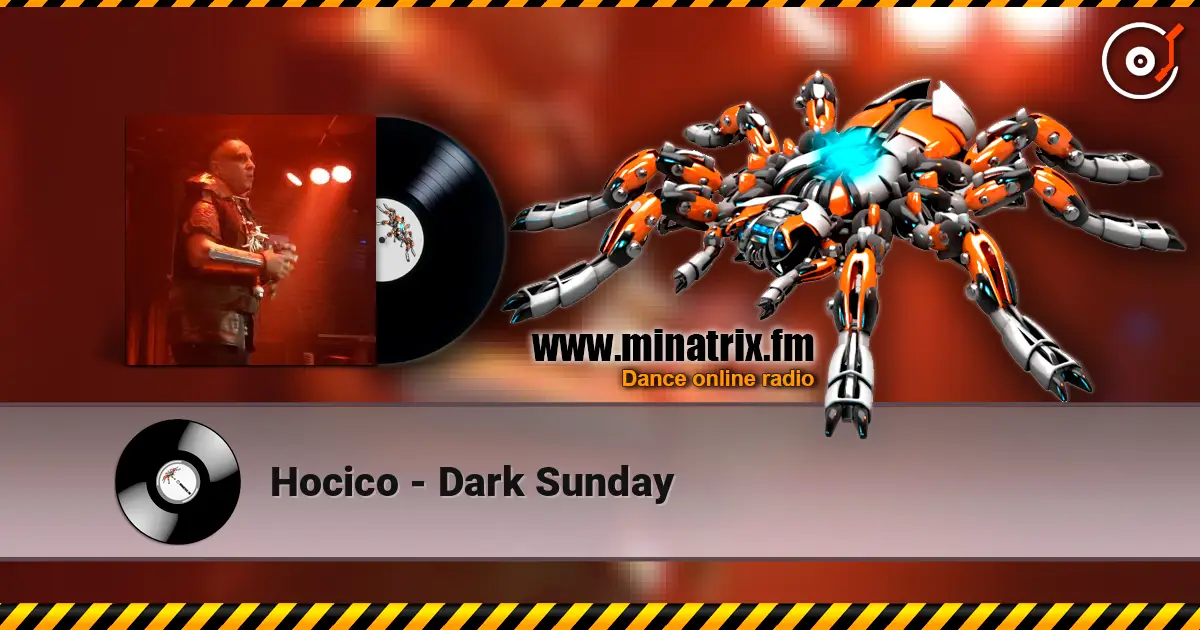 Hocico - Dark Sunday écouter en ligne en haute qualité | Minatrix.FM